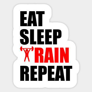 eat sleep train repeat Sticker